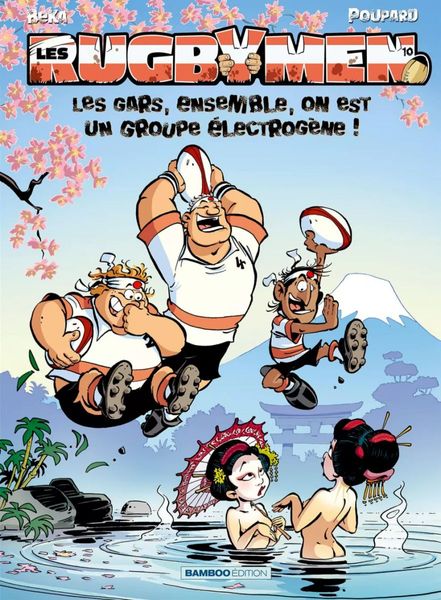 Les Rugbymen, Tome 10