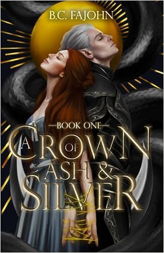 A Crown of Ash and Silver