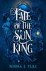 Fate of the Sun King