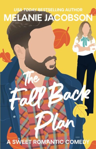 The Fall Back Plan