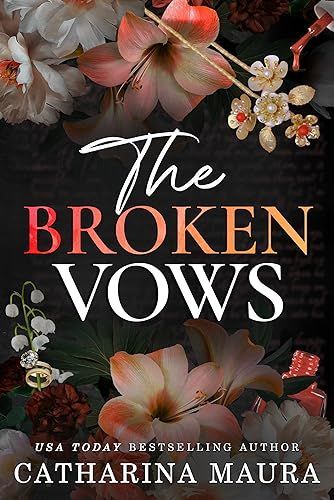 The Broken Vows