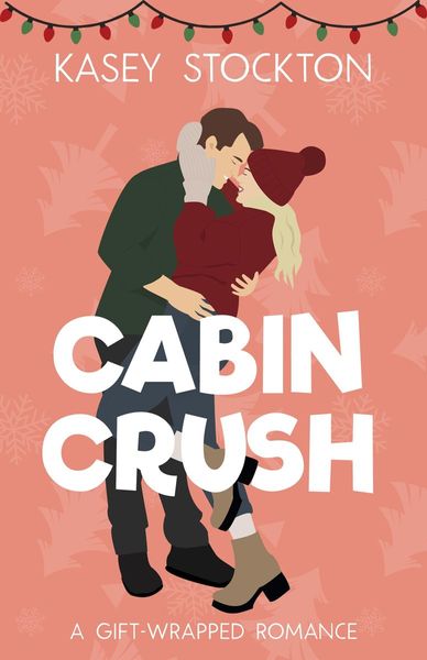 Cabin Crush