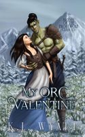 My Orc Valentine