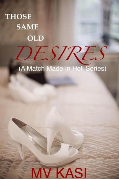 That same old desires