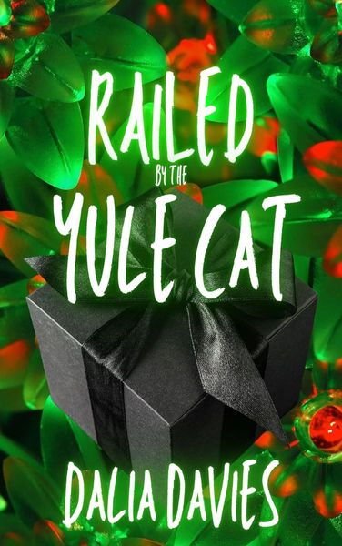 Railed by the Yule Cat