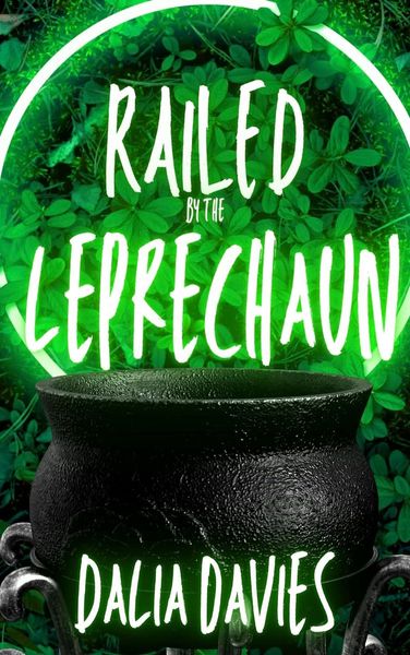 Railed by the Leprechaun