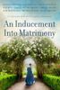 An Inducement Into Matrimony