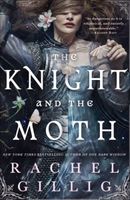 The Knight and the Moth