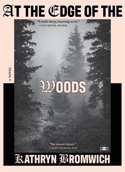At the Edge of the Woods