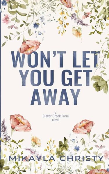 Won't Let You Get Away