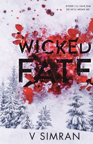 Wicked fate