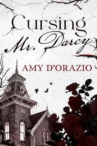Cursing Mr. Darcy