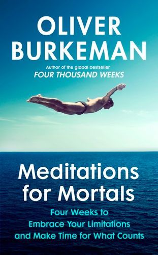 Meditations for mortals