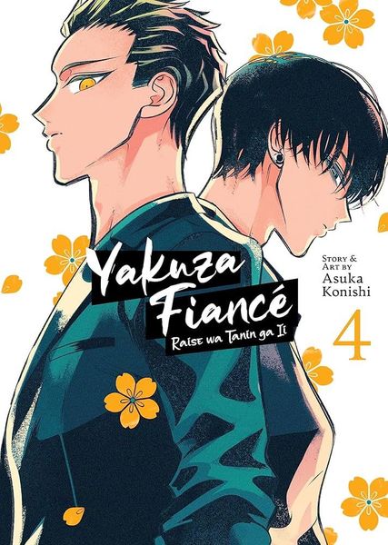 Yazuka Fiancé: Raise wa Tanin ga li #4
