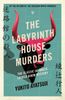 The Labyrinth House Murders