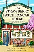 The Strawberry Patch Pancake House