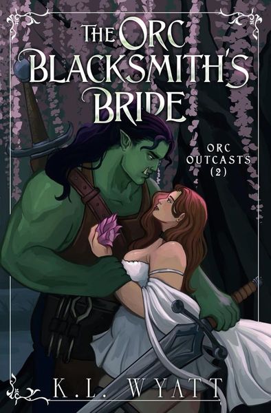 The Orc Blacksmith's Bride