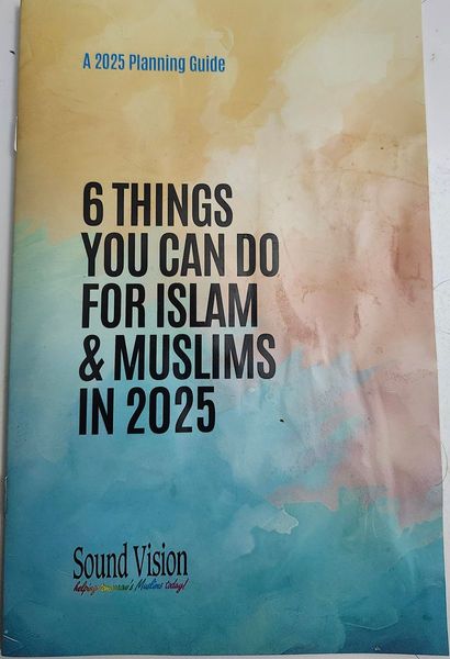 6 THINGS YOU CAN DO FOR ISLAM & MUSLIMS IN 2025