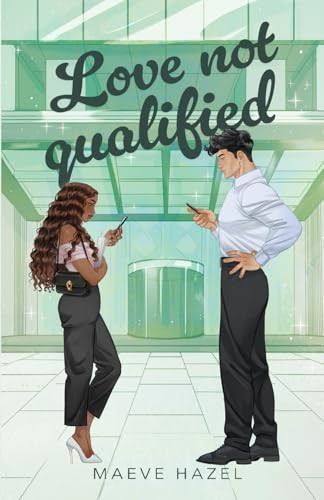 Love Not Qualified
