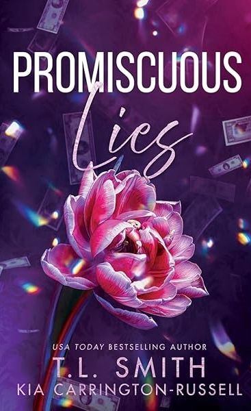 Promiscuous Lies