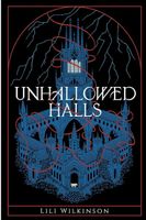 Unhallowed Halls