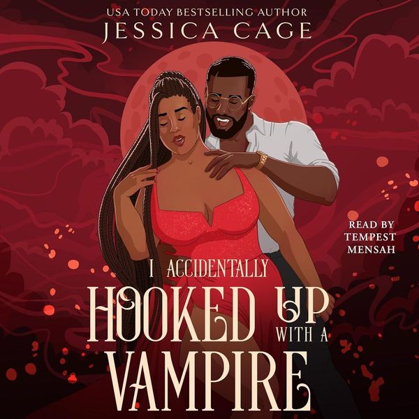 I Accidentally Hooked Up with a Vampire