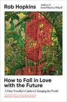 How to fall in love with the future