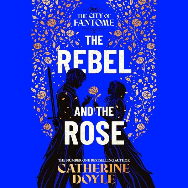 The Rebel and the Rose