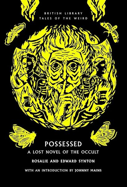 Possessed: A Lost Novel of the Occult