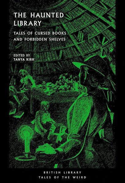 The Haunted Library: Tales of Cursed Books and Forbidden Shelves