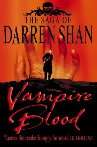 Vampire Blood Trilogy (Saga of Darren Shan)