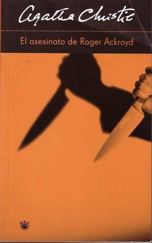 El Asesinato de Roger Ackroyd (The Murder of Roger Ackroyd) (Hercule Poirot Mysteries)