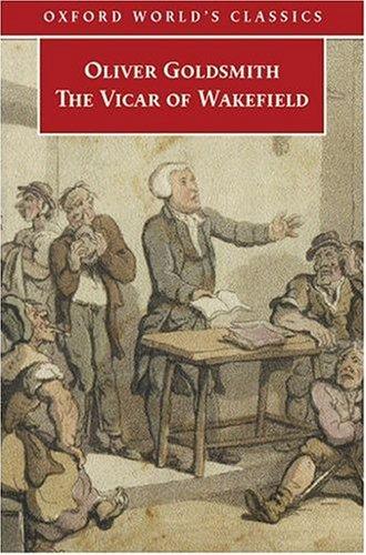 The Vicar of Wakefield (Oxford World's Classics)
