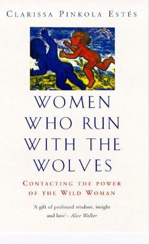 Women Who Run with the Wolves