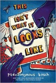 This Isn't What It Looks Like (Secret #4)