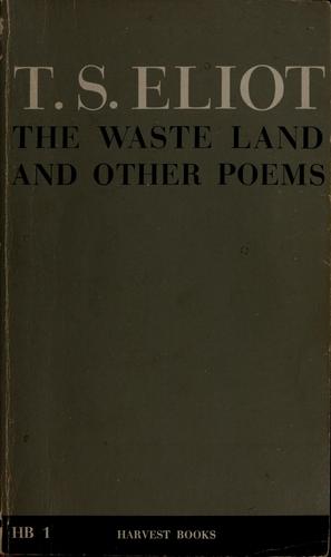 The Waste Land, and Other Poems
