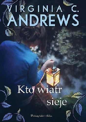 Kto wiatr sieje