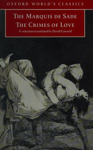 The Marquis de Sade, The crimes of love