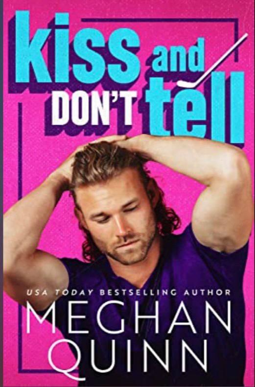 Kiss and Don't Tell