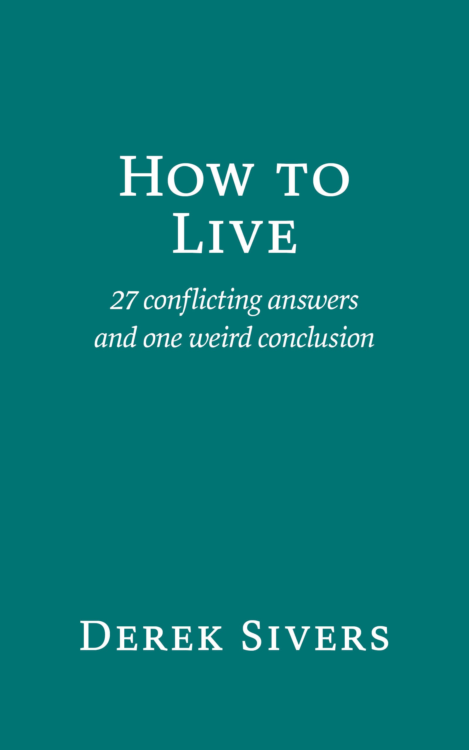 How To Live