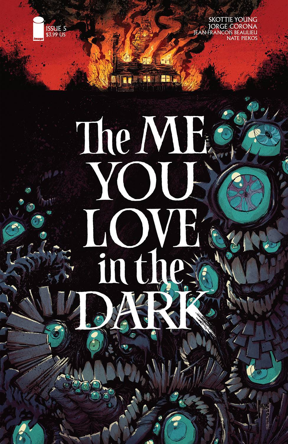 The Me You Love in the Dark #5 (of 5)