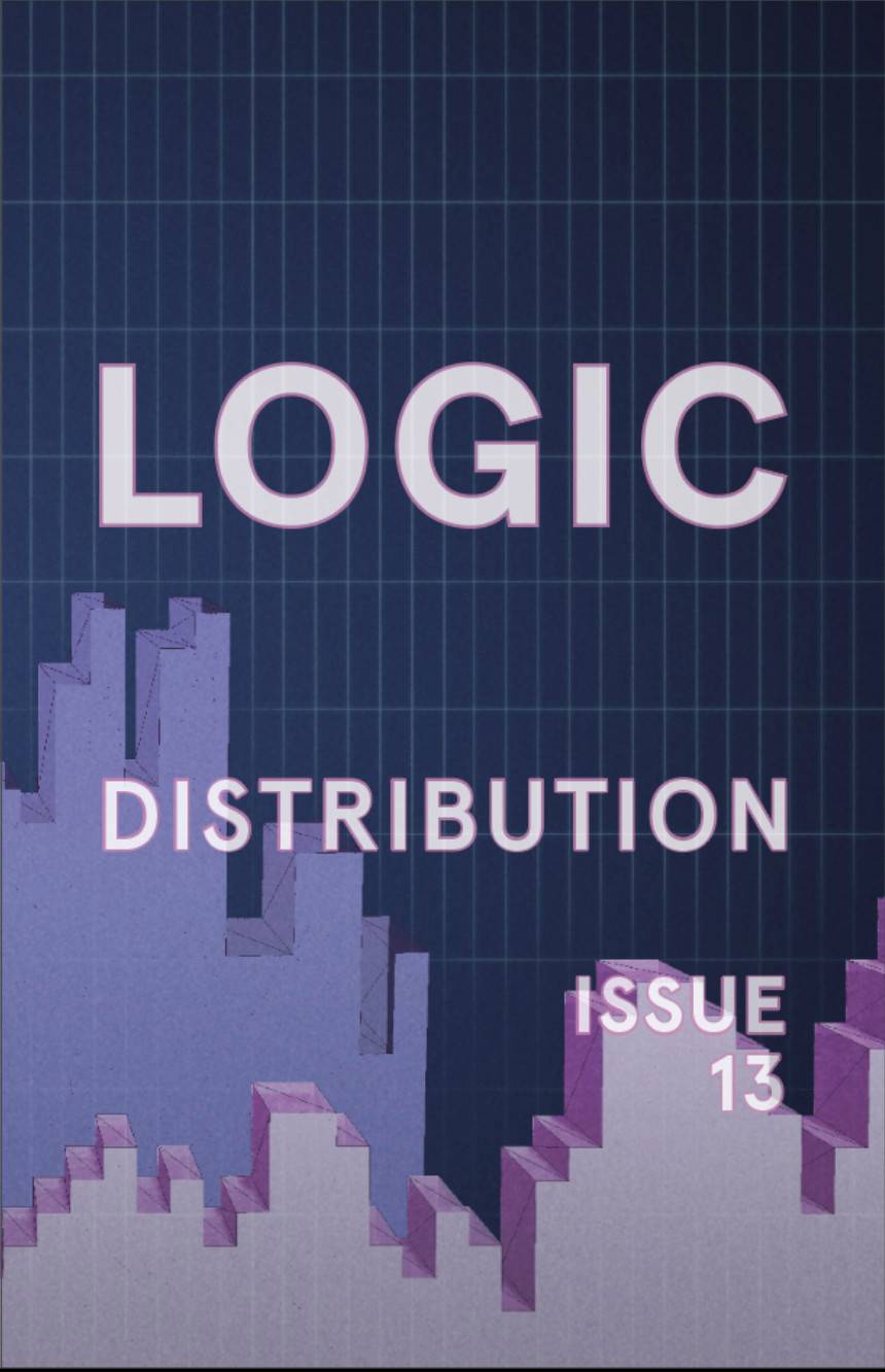 Logic Magazine #13