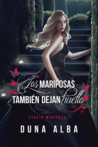 Las mariposas también dejan huella