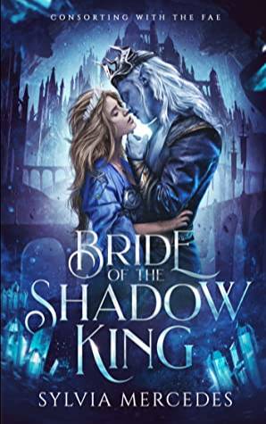 Bride of the Shadow King