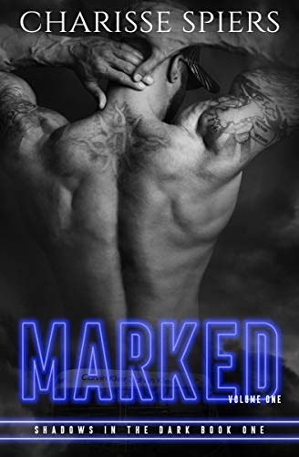 Marked (Shadows in the Dark Book 1)