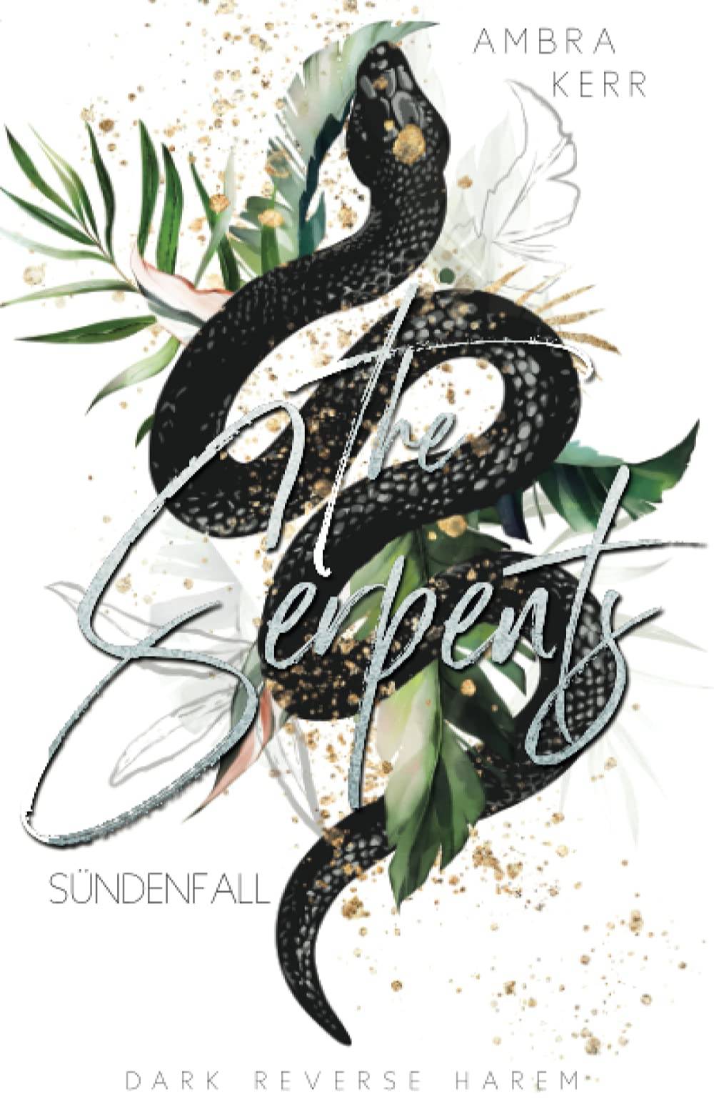 The Serpents: Sündenfall 