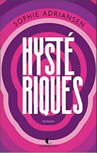 Hystériques
