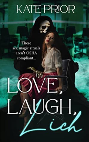 Love, Laugh, Lich