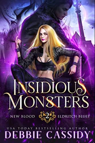 Insidious Monsters
