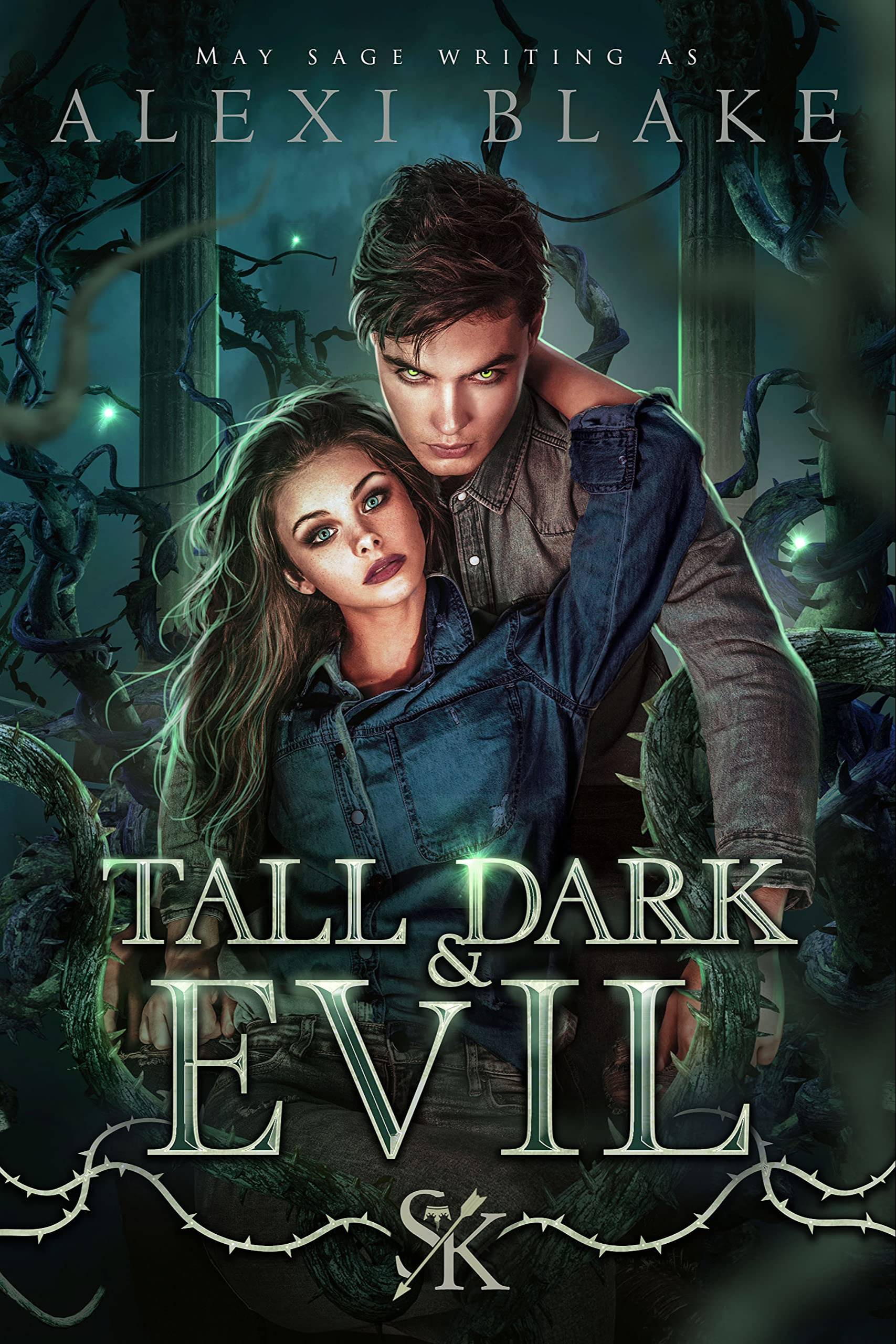 Tall Dark and Evil: A Seven Kingdoms Paranormal Romance Standalone